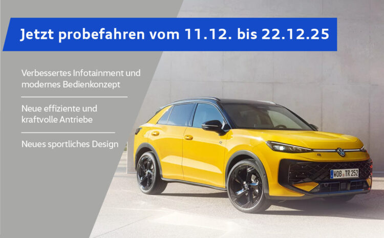  Probefahrtwoche – Der neue VW T-Roc