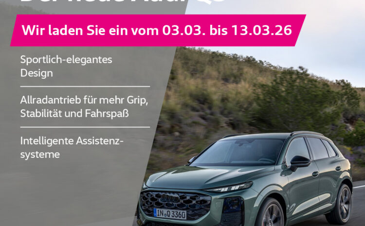  Probefahrtwoche – Der Audi Q3